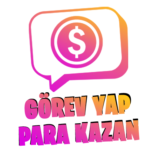 Görev Yap Para Kazan